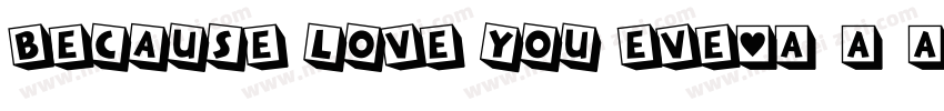 because love you eve字体转换